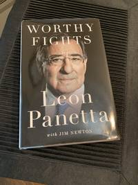 Worthy Fights: A Memoir of Leadership in War and Peace