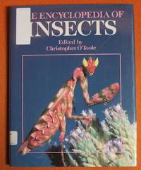 The Encyclopedia of Insects by O'Toole, Christopher [Editor
