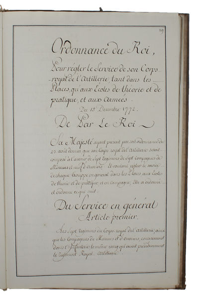 Ordonnances du Roi, toutes dateés du 15 Decembre 1772 (+) Ordonnance du Roi, pour régler le service de son corps-royal de l'artillerie, tant dans les places, qu'aux écoles de théorie & de pratique, & aux armées . Du 15 décembre 1772. (photo 3)