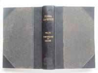 Flora Capensis: being a systematic description of the plants of the Cape Colony, Caffraria and Port Natal (and neighbouring territories). Volume VI (6) Haemodoraceae to Liliaceae