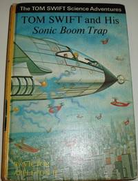 Tom Swift and His Sonic Boom Trap