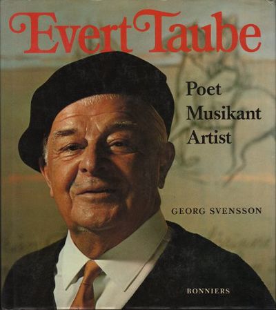 EVERT TAUBE. Poet Musikant Artist.