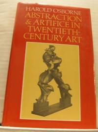 Abstraction and Artifice in Twentieth-Century Art.