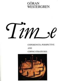 Time. Experiences, Perspective and Coping…