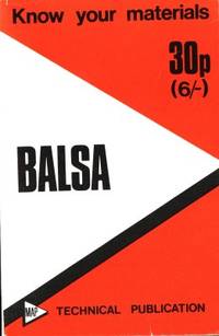 Balsa.  Being One of a Series of Booklets for Modellers.