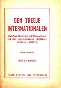 Den tredje internationalen. Manifest, riktlinjer…