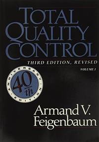 Total Quality Control, Revised (Fortieth Anniversary Edition), Volume 1