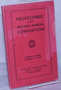 image of Proceedings of the Seventh Annual Convention. Toronto, Ontario, October 6 - 13, 1947