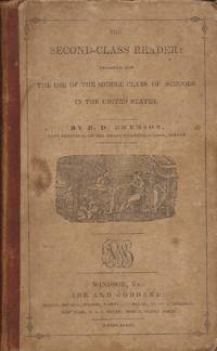 image of The Second-Class Reader designed for use of the Middle Class of Schools in the United States