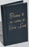 Gilding and the Making of Gold Leaf