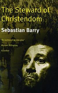 cover of The Steward of Christendom (Royal Court Writers Series)