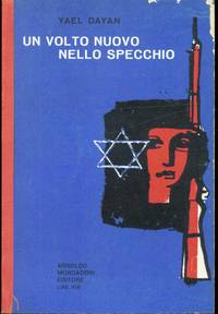 UN VOLTO NUOVO NELLO SPECCHIO by Dayan Yael - 1960