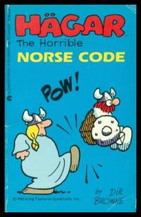 NORSE CODE - Hagar the Horrible by Browne, Dik - 1986