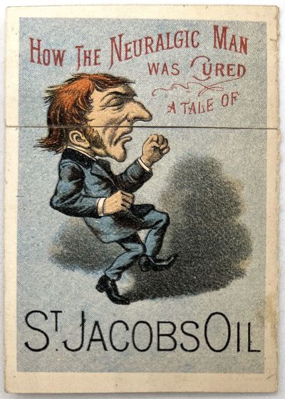 How the Neuralgic Man was Cured: A Tale of St. Jacobs Oil -- Humorous ...