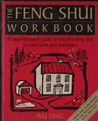 THE FENG SHUI WORKBOOK