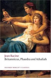 Britannicus, Phaedra, Athaliah