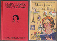 Mary Jane&#039;s Country Home by Clara Ingram Judson - 1922