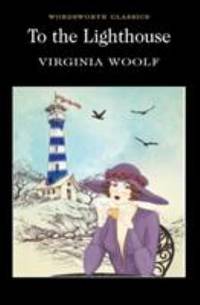 To the Lighthouse (Wordsworth Classics)