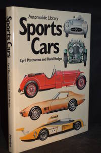 Sports Cars (Publisher series: Automobile Library.) by Posthumus, Cyril  (With David Hodges.) (Illustrations by Malcom Ward.)