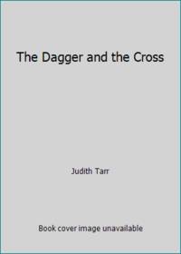 image of The Dagger and the Cross