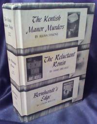 The Kentish Manor Murders; The Reluctant Ronin; Bernhardt's Edge