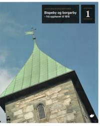 Stavanger bys historie 1-4