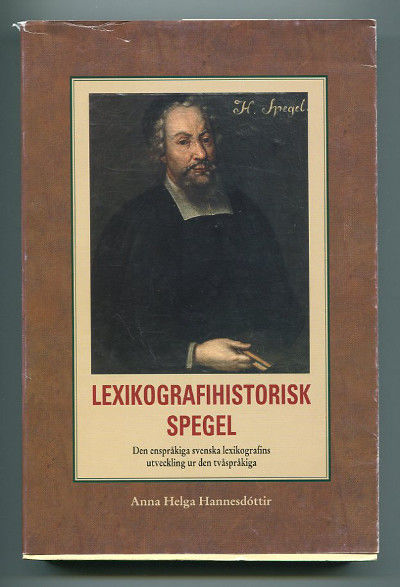 Lexikografihistorisk spegel. Den enspråkiga…