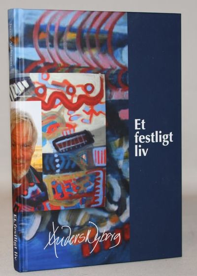 Et festligt liv.