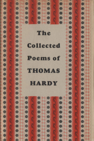 THE COLLECTED POEMS OF THOMAS HARDY.