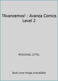 ?Avancemos! : Avanza Comics Level 2