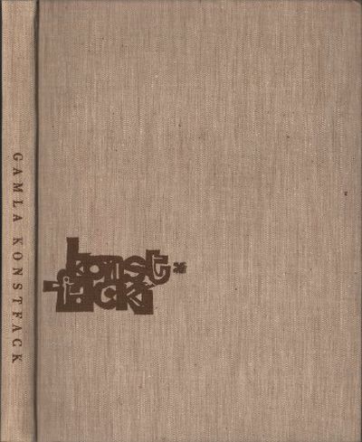 GAMLA KONSTFACK. En liten rundvandring.