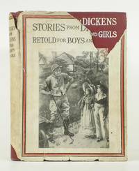 Beautiful Stories About Children from Dickens Retold for Boys and Girls By His Granddaughter and Others