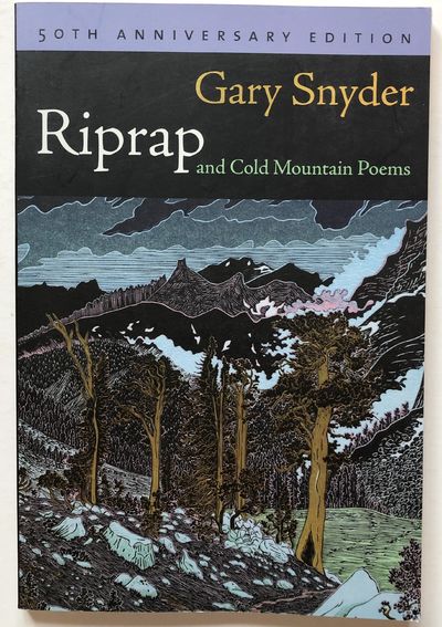 Riprap and Cold Mountain Poems.