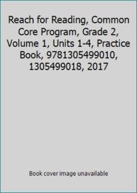 Reach for Reading, Common Core Program, Grade 2, Volume 1, Units 1-4, Practice Book,...