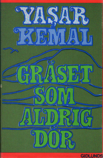 GRÄSET SOM ALDRIG DÖR.