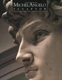 Michelangelo : Sculptor