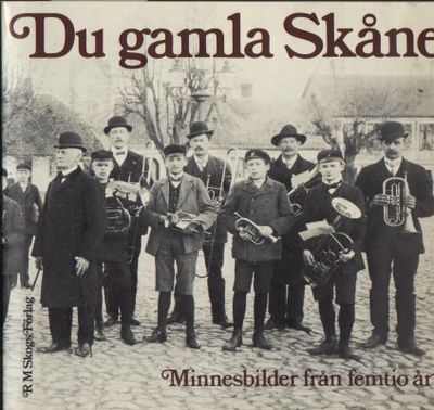 Du gamla Skåne. Minnesbilder från femtio år.