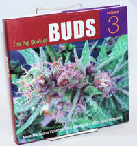 image of The Big Book of Buds, Volume 3: More Marijuana Varieties from the World's Great Seed Breeders
