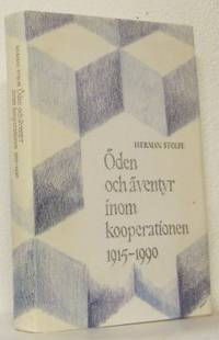 Öden och äventyr inom kooperationen 1915-1990.