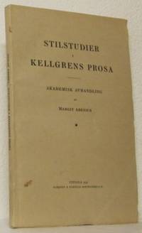 Stilstudier i Kellgrens prosa.