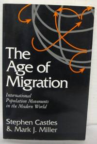 The Age of Migration. International Population…