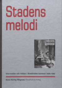 Stadens melodi. Information och reklam i…