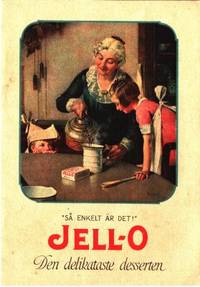 Jell-o. Den delikataste desserten.
