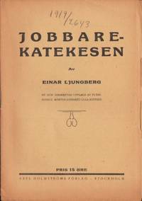 Jobbarekatekesen. Ny och omarbetad upplaga av…
