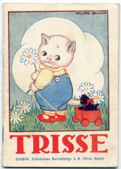 Trisse. Barnens lilla julklapp. Sagor av Aline…