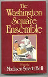 THE WASHINGTON SQUARE ENSEMBLE