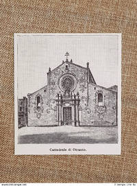 La Cattedrale di Otranto nell'800 Lecce Puglia