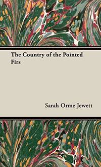 The Country of the Pointed Firs