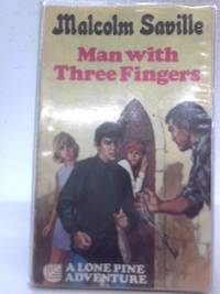 Man With Three Fingers