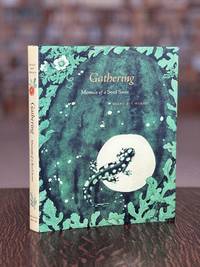 Gathering: Memoir of a Seed Saver Diane Ott Whealy SIGNED